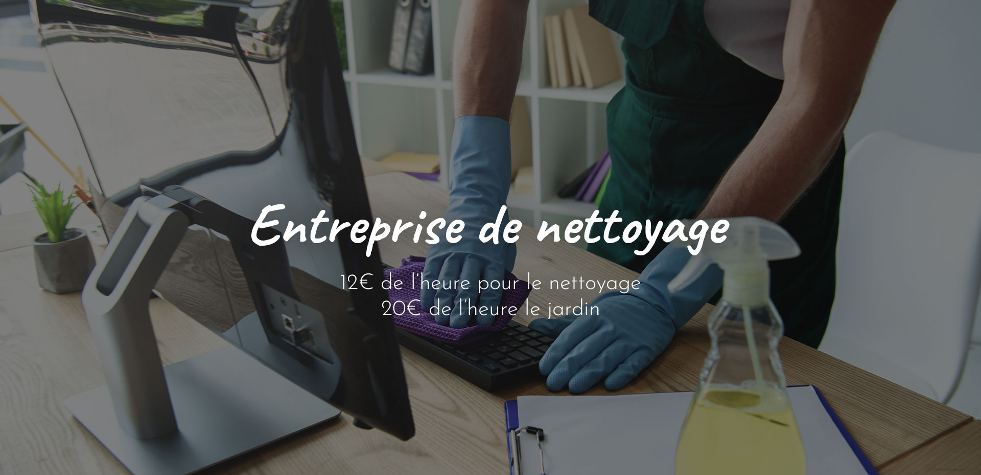 Entreprise de nettoyage maisons et bureaux à Nîmes